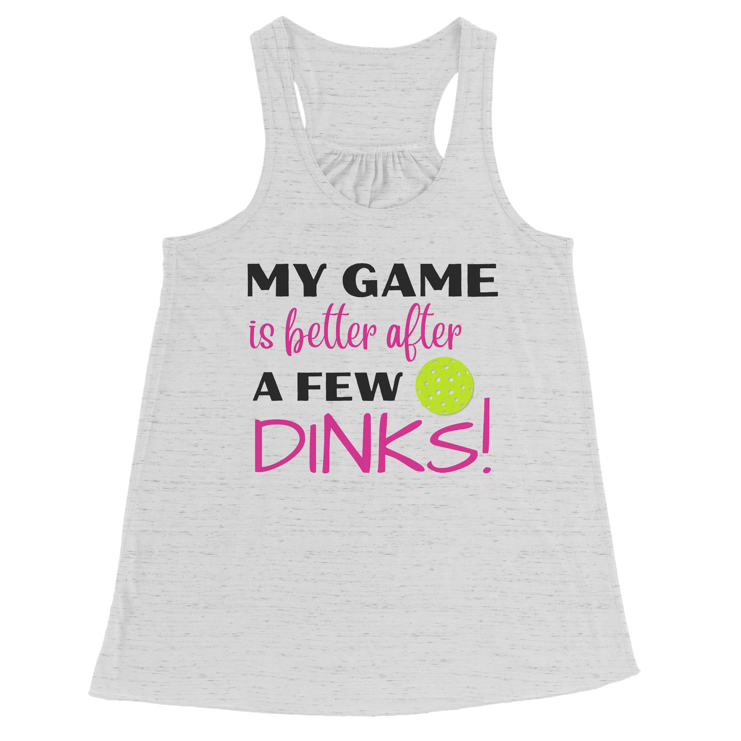 Dizzy Pickle My Game is Better After A Few Dinks BP Women's Pickleball Raceback Tank