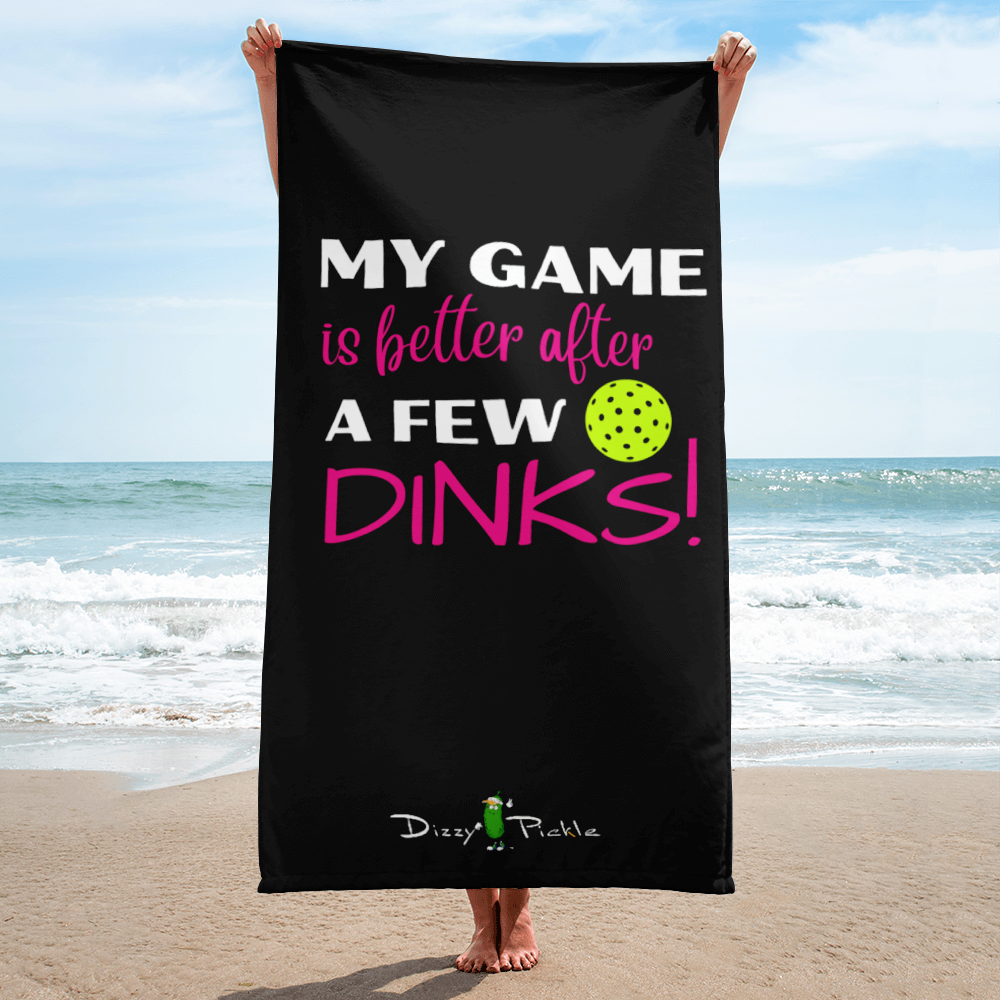 My Game is better after a few DINKS! - Pickleball Large Towel - Black and with Hot Pink