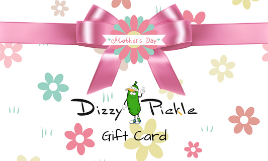 Dizzy Pickle Mother's Day Gift Card