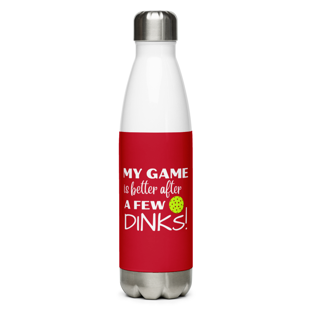 My Game is Better after a few DINKS! - Water Bottle - Red